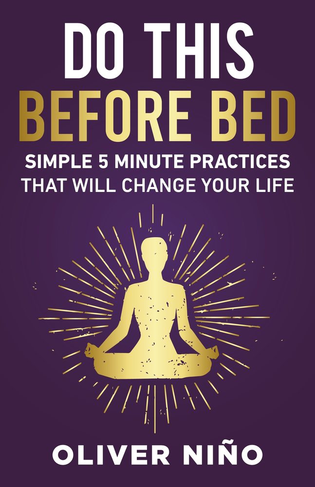 Do This Before Bed; Simple 5 Minute Practices That Will Change Your Life book cover