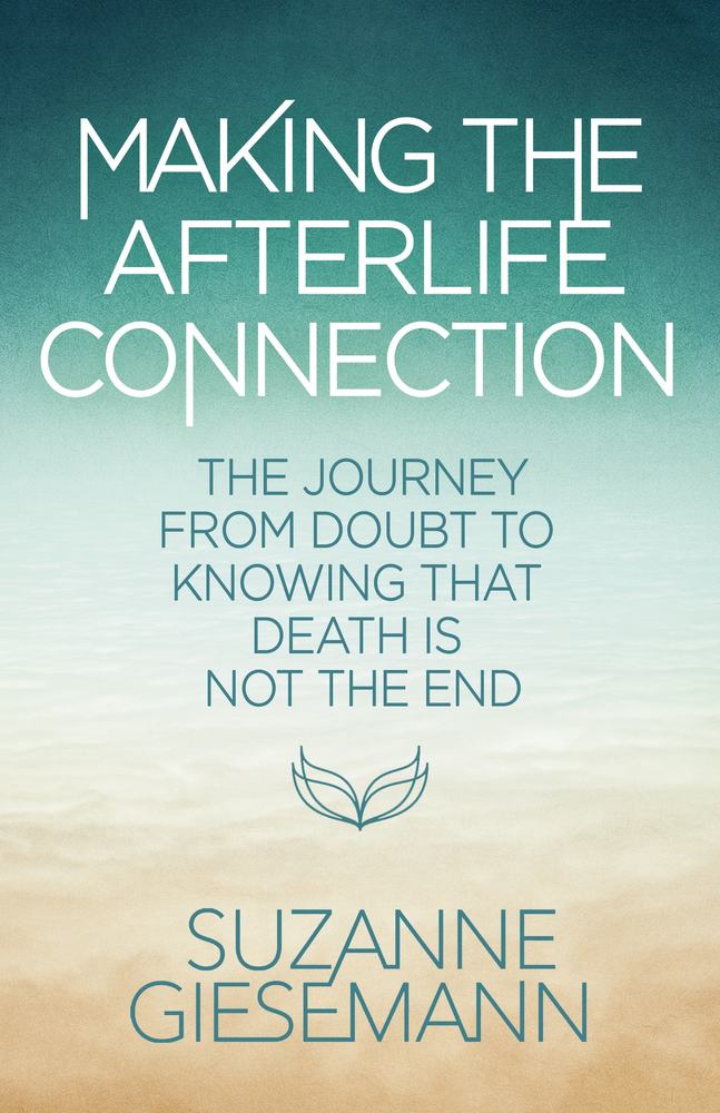 Making the Afterlife Connection book cover
