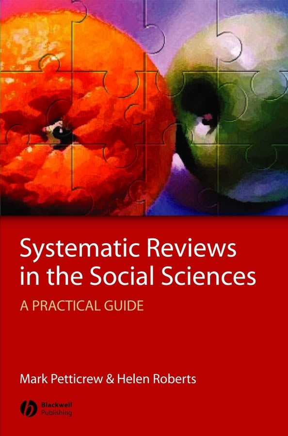 Systematic Reviews in the Social Sciences: A Practical Guide cover