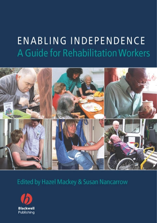 Enabling Independence: A Guide for Rehabilitation Workers cover