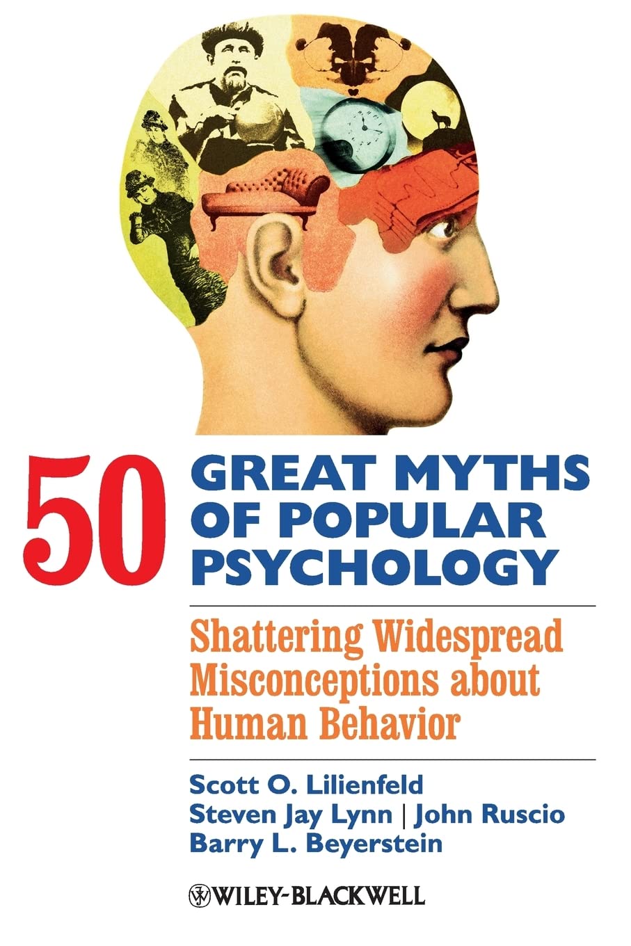50 Great Myths of Popular Psychology