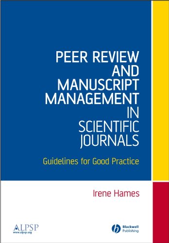 Peer Review and Manuscript Management in Scientific Journals: Guidelines for Good Practice cover