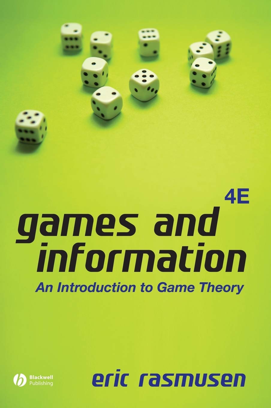Games and Information: An Introduction to Game Theory cover