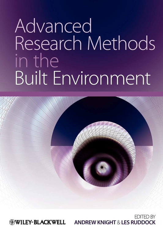 Advanced Research Methods in the Built Environment cover