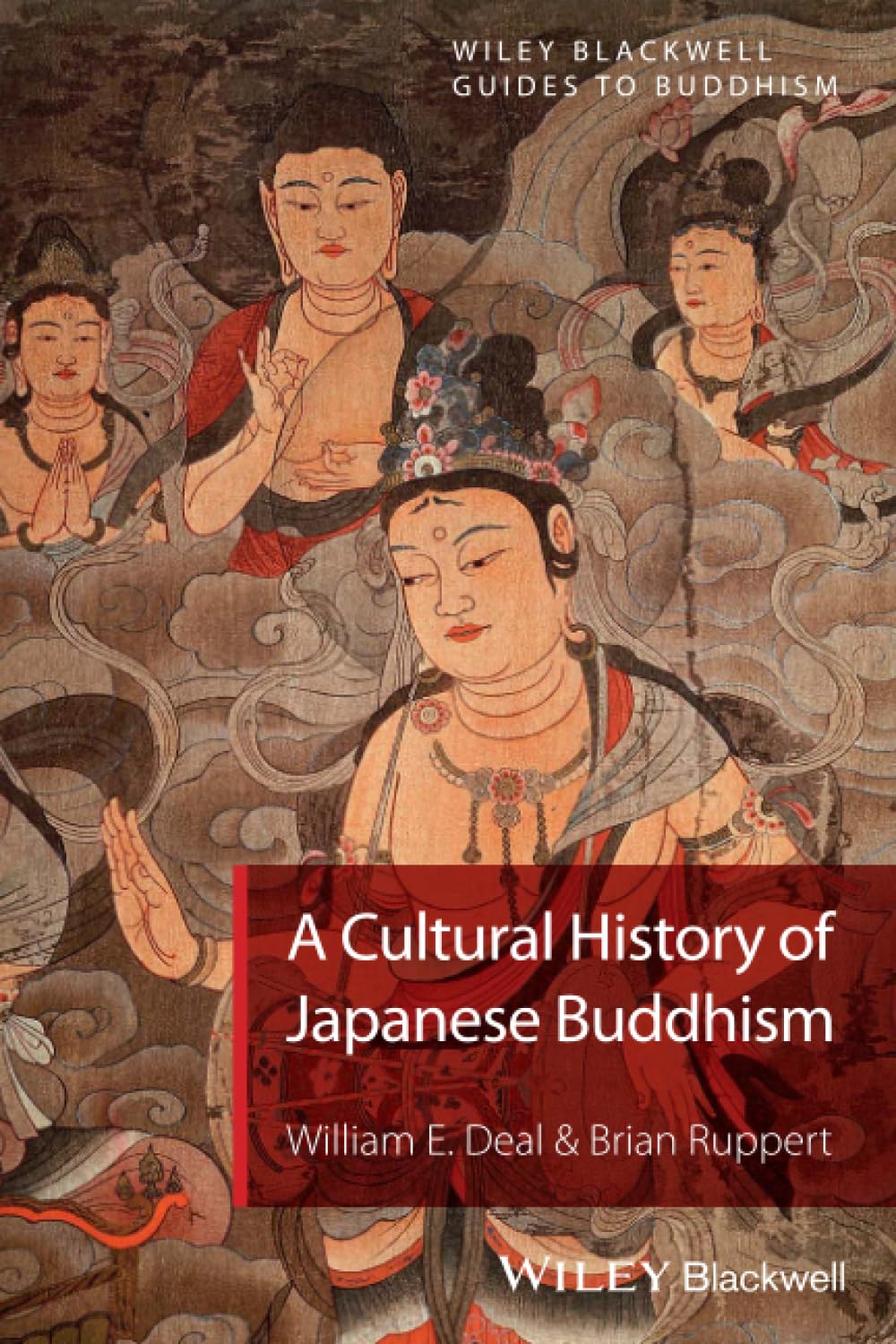 Wiley-Blackwell Guides to Buddhism cover