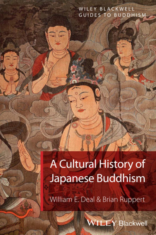 A Cultural History of Japanese Buddhism
