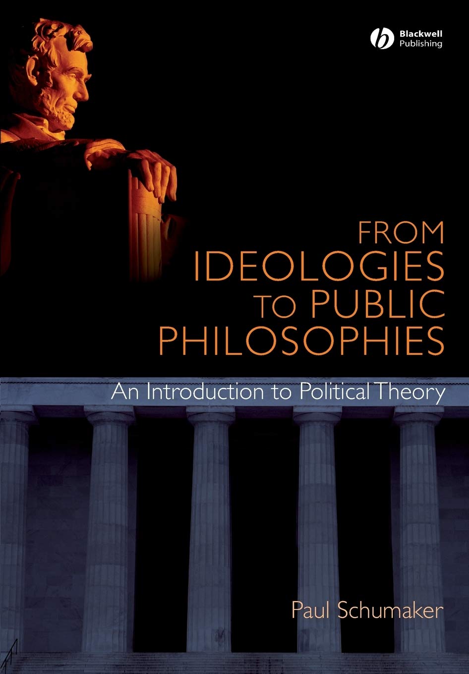 From Ideologies to Public Philosophies cover