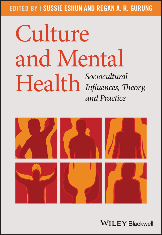 Culture and Mental Health: Sociocultural Influences, Theory, and Practice cover