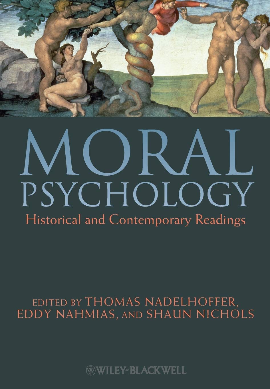 Moral Psychology: Historical and Contemporary Readings cover