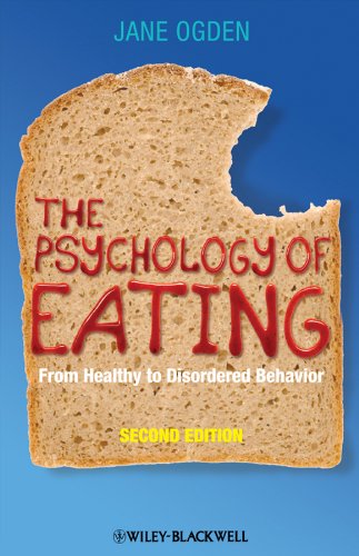 The Psychology of Eating: From Healthy to Disordered Behavior cover