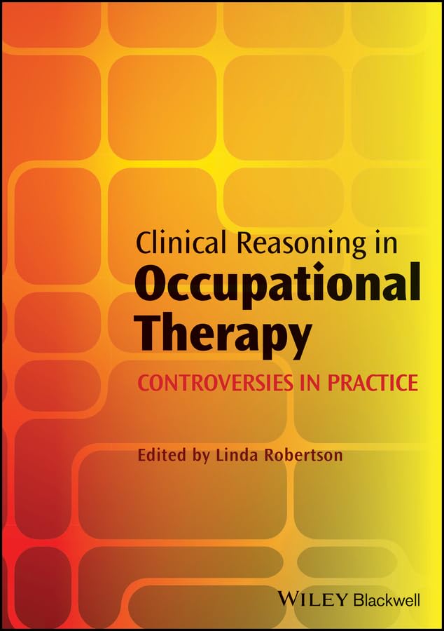 Clinical Reasoning in Occupational Therapy cover