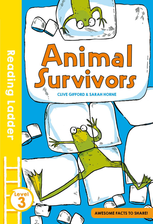 Reading Ladder Level 3- Animal Survivors