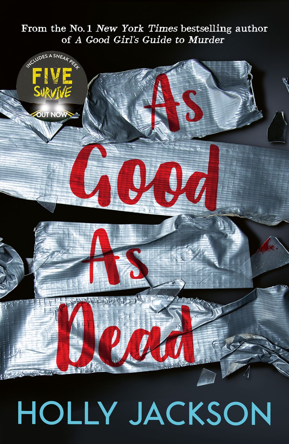 As Good as Dead: TikTok made me buy it! The final book in the bestselling A Good Girl's Guide to Murder trilogy