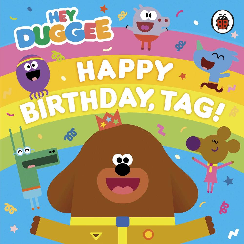 Hey Duggee: Happy Birthday, Tag! book cover