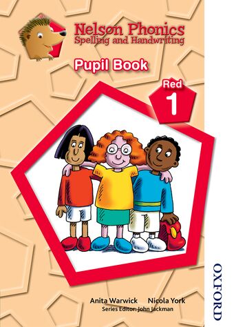 Nelson Phonics Spelling & Handwriting Pupil Book Red 1 book cover