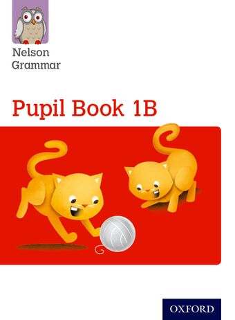 Nelson Grammar Pupil Book 1B Year 1 or P2 book cover