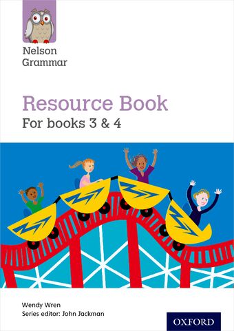 Nelson Grammar Resource Book Year 3 to 4 or P4 to 5 book cover