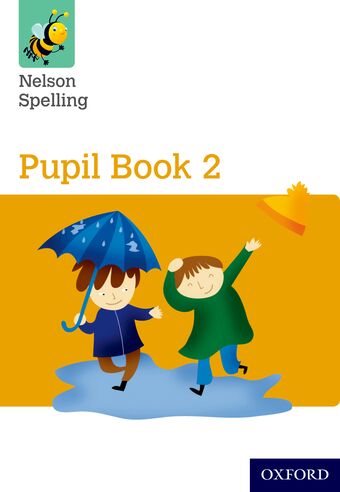 New Nelson Spelling Pupil Book YelloW book cover