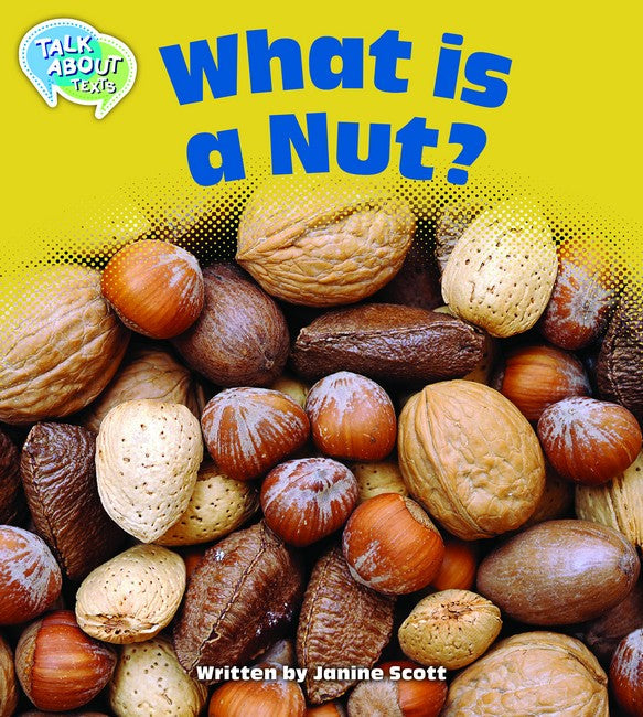 What is a Nut? Student's Edition cover