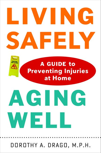 Living Safely, Aging Well cover