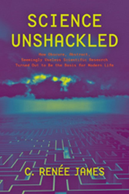 Science Unshackled cover
