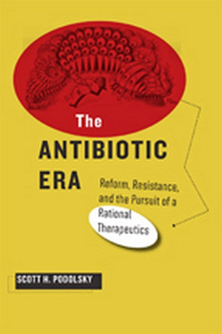 The Antibiotic Era cover
