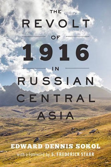 The Revolt of 1916 in Russian Central Asia cover