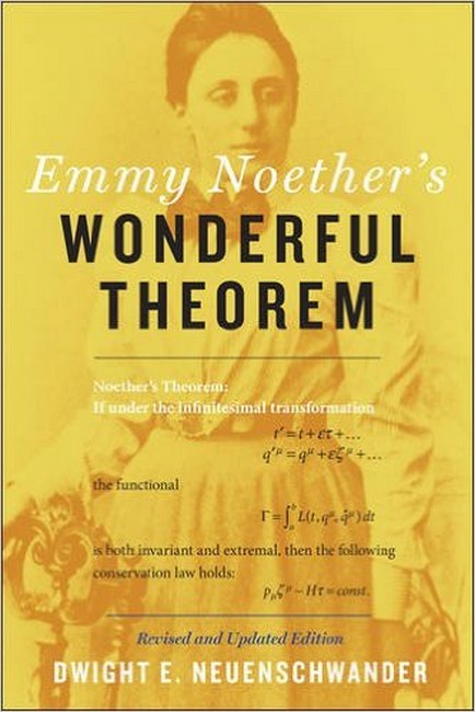 Emmy Noether's Wonderful Theorem cover