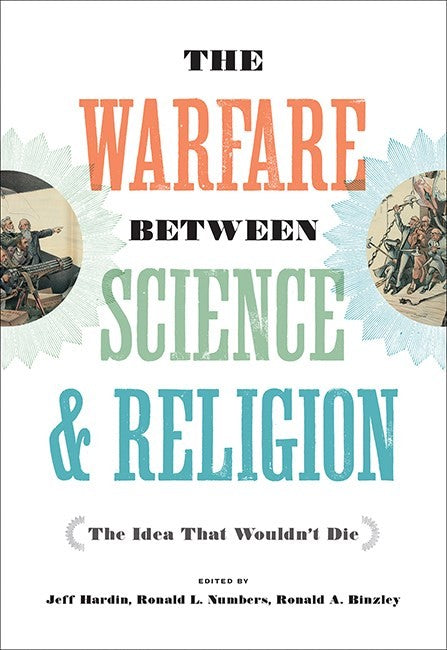 The Warfare between Science and Religion cover