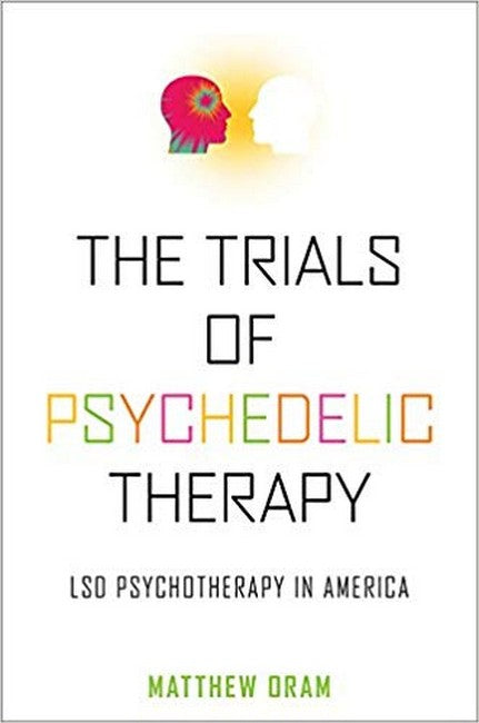 The Trials of Psychedelic Therapy cover