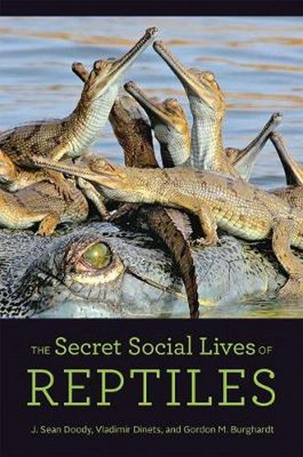 The Secret Social Lives of Reptiles cover