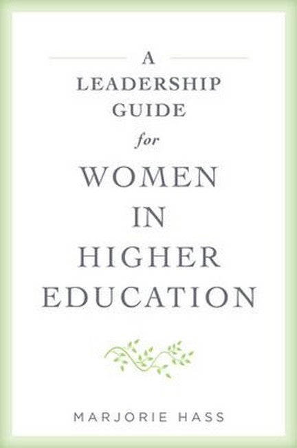 A Leadership Guide for Women in Higher Education cover
