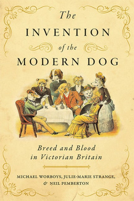 The Invention of the Modern Dog cover