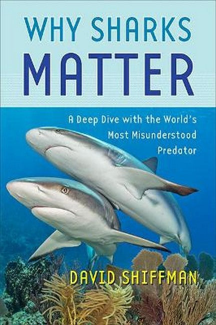 Why Sharks Matter cover