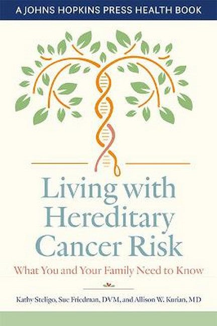 Living with Hereditary Cancer Risk cover
