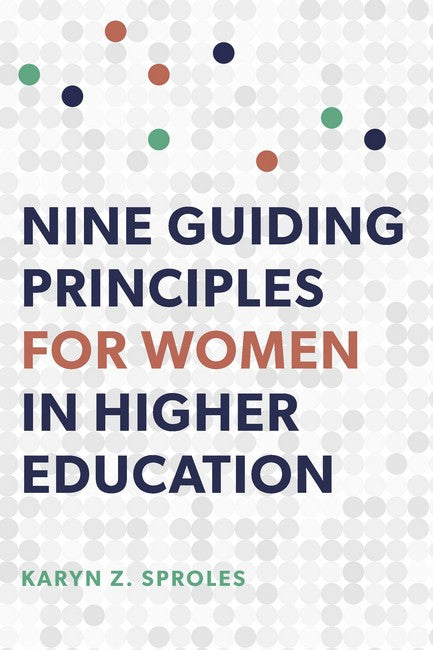 Nine Guiding Principles for Women in Higher Education cover