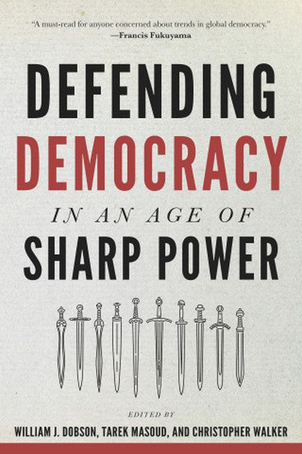 Defending Democracy in an Age of Sharp Power cover