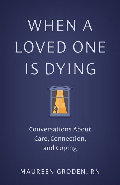 When a Loved One Is Dying cover