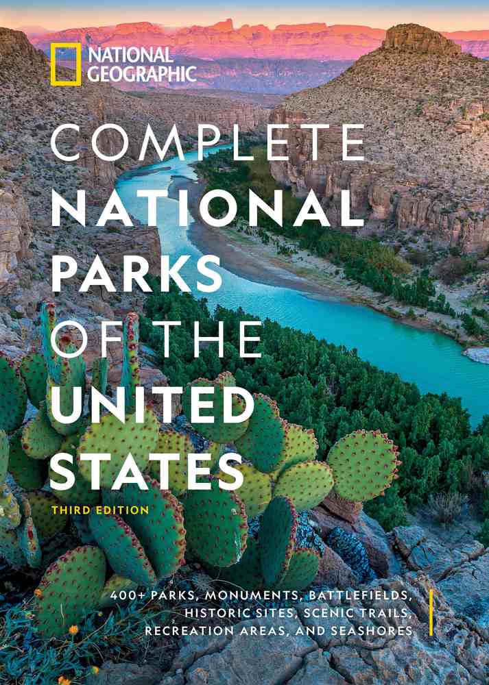 National Geographic Complete National Parks of the United States, 3rd Edition book cover