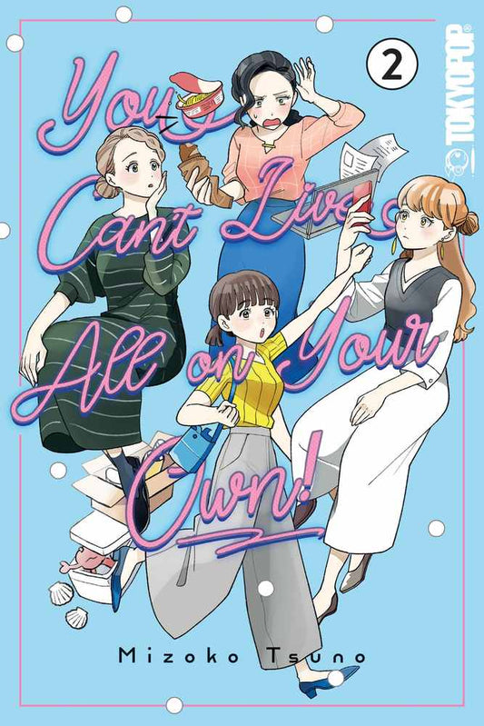 You Can't Live All on Your Own!, Volume 2 book cover
