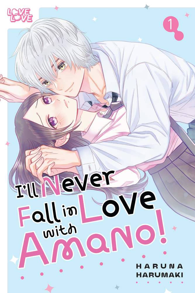I'll Never Fall in Love With Amano!, Volume 1 book cover