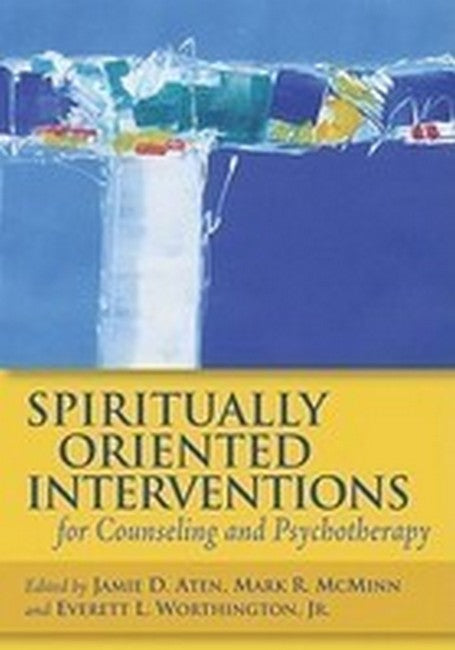 Spiritually Oriented Interventions for Counseling and Psychotherapy cover