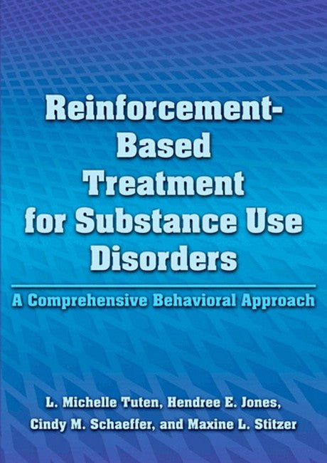 Reinforcement-Based Treatment for Substance Use Disorders cover