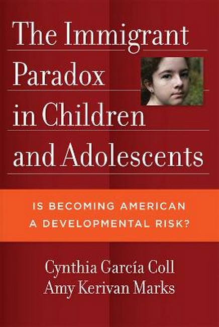 The Immigrant Paradox in Children and Adolescents cover