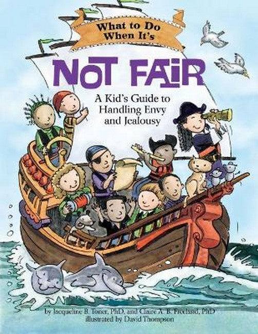 What to Do When It's Not Fair cover
