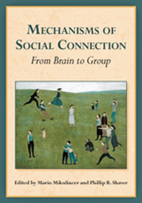 Mechanisms of Social Connection cover