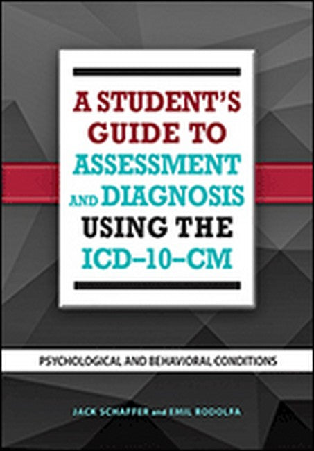 A Student's Guide to Assessment and Diagnosis Using the ICD-10-CM cover