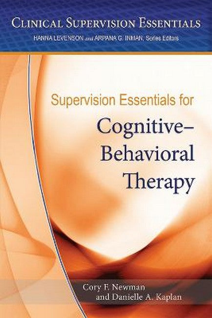Supervision Essentials for Cognitive-Behavioral Therapy cover