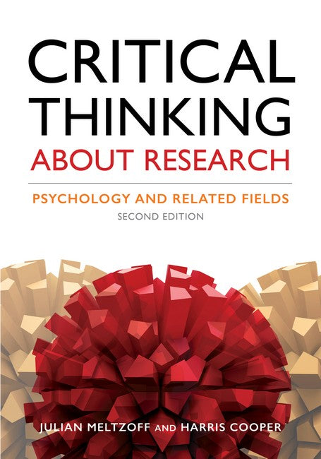 Critical Thinking About Research 2/e: Psychology and Related Fields