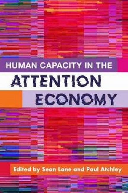 Human Capacity in the Attention Economy cover